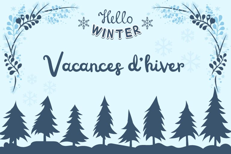 Vacances d’hiver