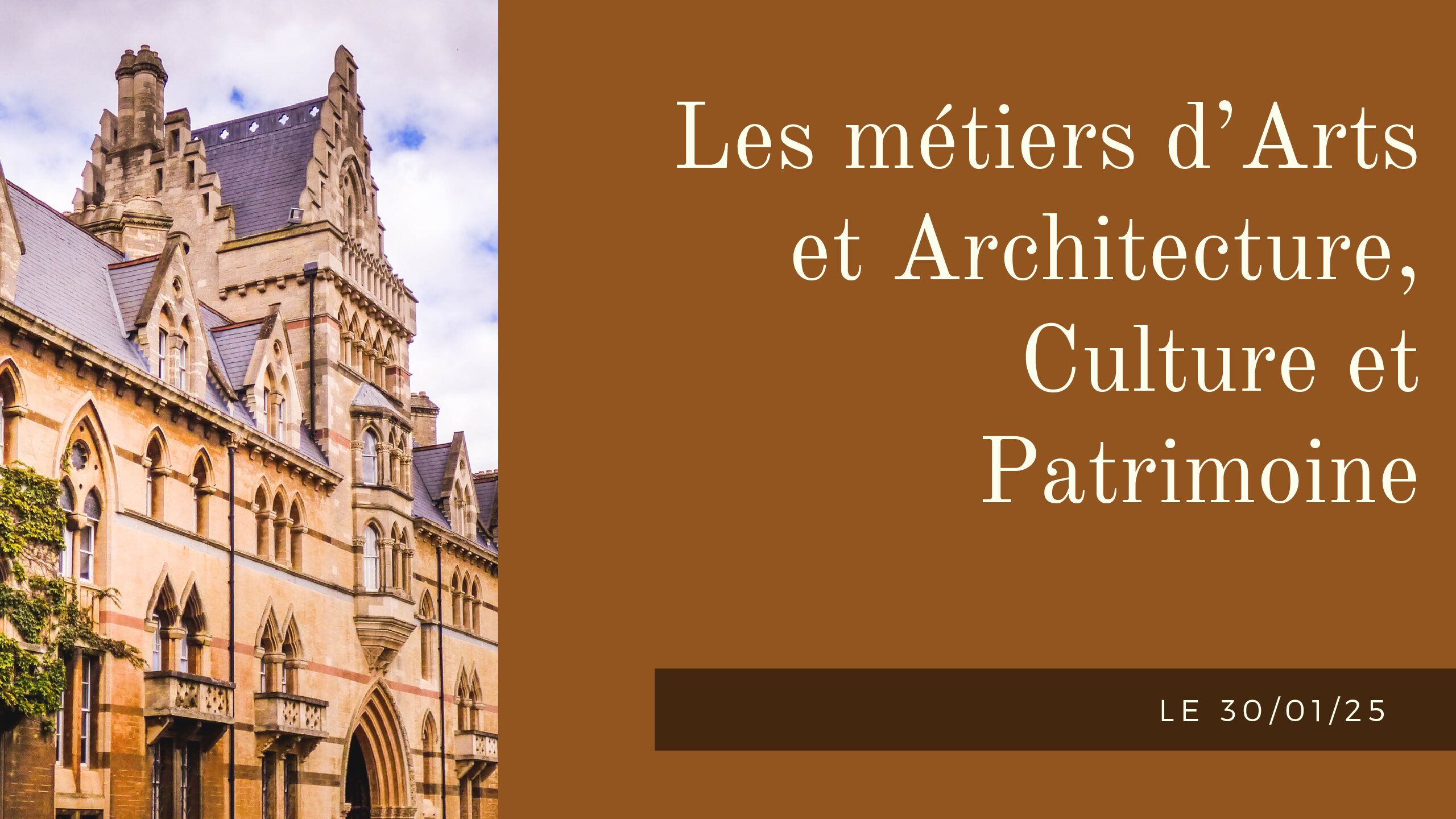 Les métiers d’Arts et Architecture, Culture et Patrimoine