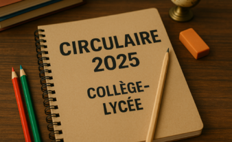 Circulaires de la rentrée 2025 collège/lycée