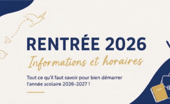 Rentrée 2026 : Informations & horaires